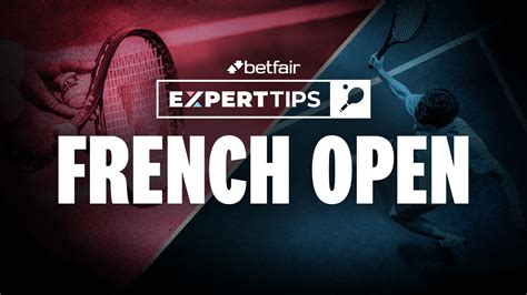 betfair tennis tips|French Open 2024 Tips .